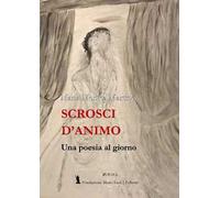 Scrosci d’animo. Una poesia al giorno