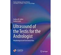Scrotal Ultrasound: Morphological and Functional Atlas