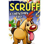 Scruff-a Christmas Tale - Scruff A Christmas Tale [Edizione: Regno Unito]