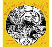 Scruffy The Cat The Good Goodbye: Unreleased Recordings 1984-1990 (CD)