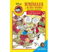 Scrúgulus in re vere mirábili. Zio Paperone in un caso davvero imprevedibile. Fumetti in lingua