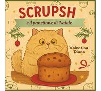 Scrupsh: e il panettone di Natale