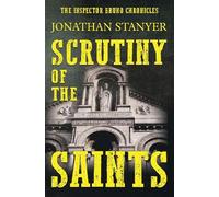Scrutiny of the Saints