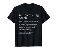 Scuba Diving Coach Definizione Sport Divertente Trainer Maglietta