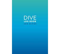 Scuba Diving Log Book designed by divers | 200 dives: Accurately record your underwater adventures and experiences | compact travel size | 2 dives per page | for scuba divers of all levels