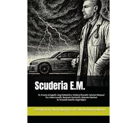 Scuderia E. M.: Gestión de la sala de urgencias inspirada en el automovilismo