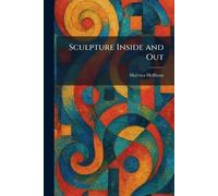 Sculpture Inside and Out