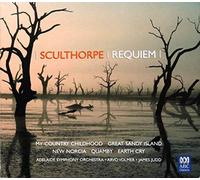 Sculthorpe,P - Requiem, My Country Childhood, Quamby etc.