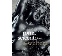 Scultura barocca a Roma - [Officina Libraria]