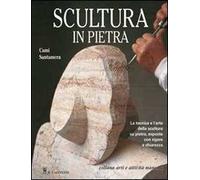 Scultura in pietra. Ediz. illustrata