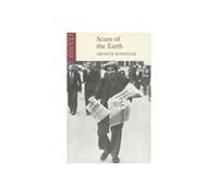 Arthur Koestler Scum of the Earth (Tascabile)
