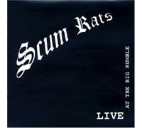 Scum Rats - Live at the Big Rumble