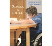 Scuola a rotelle - Argentin Ileana, Marcacci Paolo