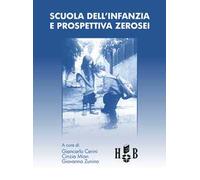 Scuola dell'infanzia e prospettiva zerosei