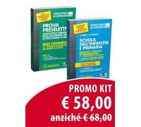Scuola dell'infanzia e scuola primaria. Manuale completo di preparazione per il concorso a cattedra-Prova preselettiva. Kit
