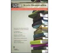 Scuola democratica. Learning for democracy (2010). Vol. 1