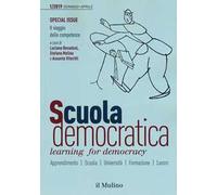 Scuola democratica. Learning for democracy (2019). Vol. 1: Special issue. Il viaggio delle competenze.