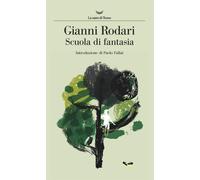 Scuola di fantasia [Hardcover] Rodari, Gianni and Fallai, Paolo