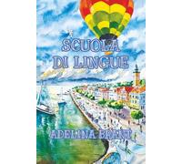 Scuola di Lingue: Sprachniveau A1 und A2 Italienisch-deutsch