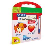Scuola di scrittura. Le mie prime parole. Con gadget