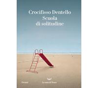 Scuola di solitudine