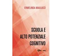 Scuola e alto potenziale cognitivo