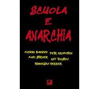 Scuola e anarchia