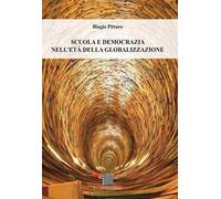 Scuola e democrazia nell'età della globalizzazione