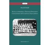 Scuola e istruzione a Todi nell’Ottocento. Il sistema formativo dall’età napoleonica all’epoca giolittiana