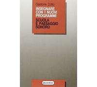 Scuola e paesaggio sonoro