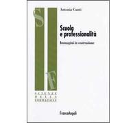 Scuola e professionalità. Immagini in costruzione