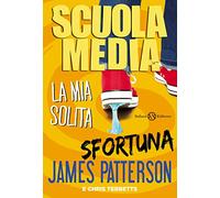 Scuola media. La mia solita sfortuna