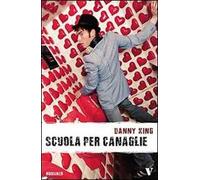 Scuola per canaglie