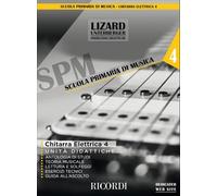 chitarra elettrica Vol. 4 (Unit… didattiche) Lizard (Collana Spm)