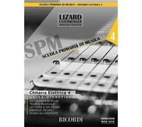 Scuola Primaria di Musica Chitarra elettrica vol. 4 (unità didattiche) - Lizard