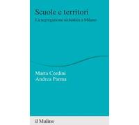 Scuole e territori. La segregazione scolastica a Milano