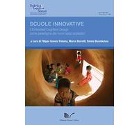Scuole innovative. L'Embodied Cognition Design come paradigma dei nuovi spazi scolastici