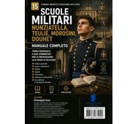 Scuole Militari: Nunziatella, Teulié, Morosini, Douhet
