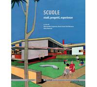 Scuole. Studi, progetti, esperienze