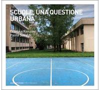 Scuole, una questione urbana