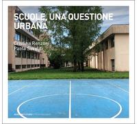 Scuole, una questione urbana - 2026 - Quodlibet