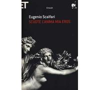 Scuote l'anima mia Eros