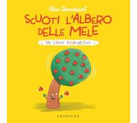 Scuoti l'albero delle mele. Un libro interattivo. Ediz. a colori