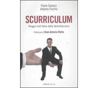 Scurriculum. Viaggio nell'Italia della demeritocrazia