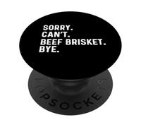 Scusa Can't Beef Brisket Bye Bye - BBQ Barbeque Cook Chef PopSockets PopGrip Adesivo
