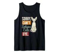 Scusa Can't Sphynx Cats Bye, Divertente Umorismo Vintage sui Gatti Senza peli Canotta