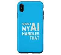 "Scusa, La mia IA gestisce quello" sarcasmo vintage angosciato Custodia per iPhone XS Max