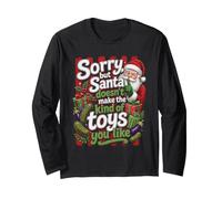 Scusa ma Babbo Natale Non Rende i Giocattoli Divertenti Maglia a Manica