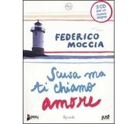 Scusa ma ti chiamo amore – Audiolibro – 3 CD Audio