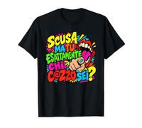 Scusa Ma Tu Esattamente Chi C@zzo Sei Sarcasmo Ironia Maglietta